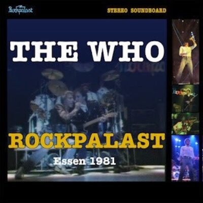 The Who Live at Rockpalast 1981 2CDs/1 DVD Rare Soundboard/Pro-shot