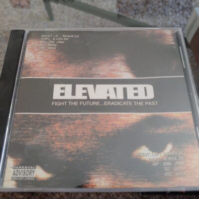 Elevated – Fight the Future……Eradicate the Past CD
